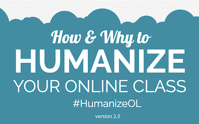 How and why to humanize your online class